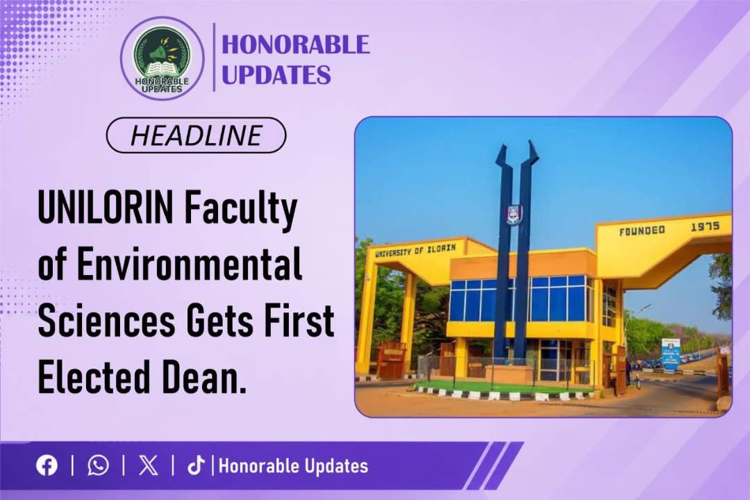 UNILORIN Faculty of Environmental Sciences Gets First Elected Dean
